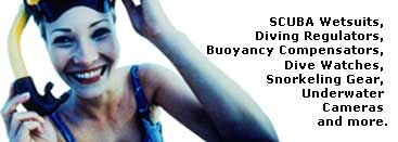 Scuba Gear, Snorkeling Equipment, Scuba Diving Equipment, Wet suits, Diving Regulators, Buoyancy Compensators, Dive Watches, Snorkeling Gear, Underwater Cameras and more.